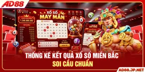 Thống Kê Kết Quả Xổ Số Miền Bắc - Soi Cầu Chuẩn