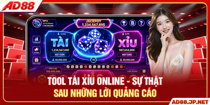 Tool Tài Xỉu Online - Sự Thật Sau Những Lời Quảng Cáo
