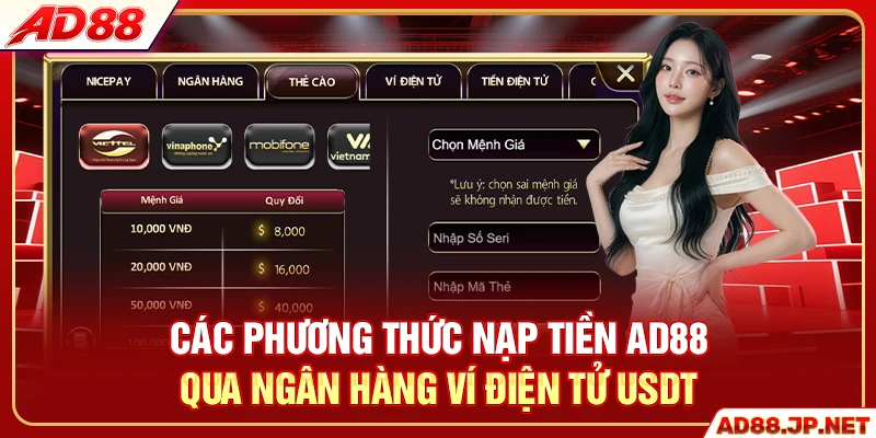 Các phương thức nạp tiền AD88 qua ngân hàng ví điện tử USDT