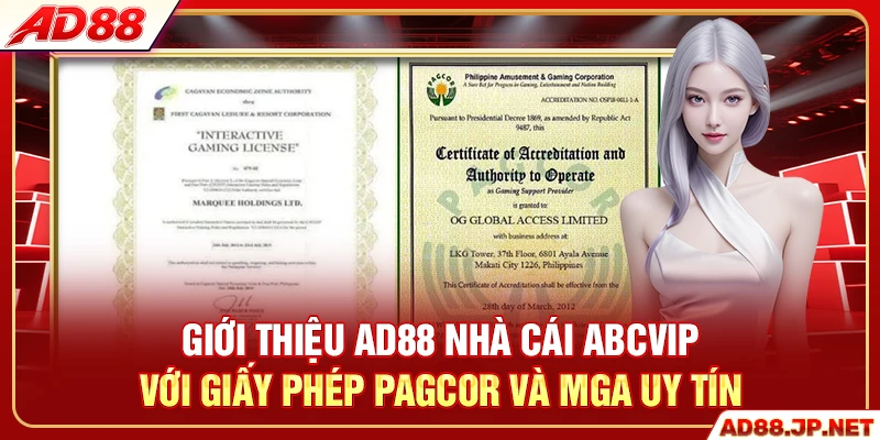 Giới thiệu AD88 - nhà cái của liên minh ABCVIP với giấy phép PAGCOR và MGA uy tín
