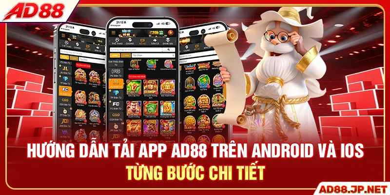 Hướng dẫn tải app AD88 trên Android và iOS từng bước chi tiết